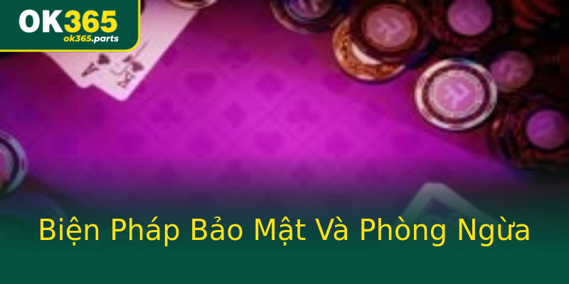Biện Pháp Bảo Mật Và Phòng Ngừa Biện Pháp Bảo Mật Và Phòng Ngừa