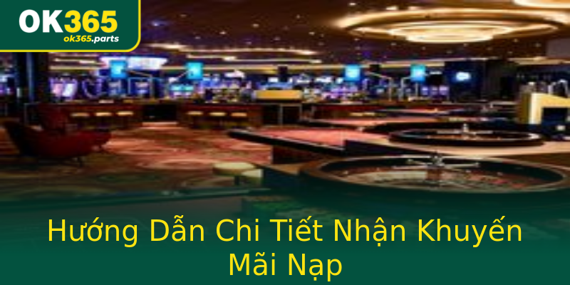 Hướng Dẫn Chi Tiết Nhận Khuyến Mãi Nạp Hướng Dẫn Chi Tiết Nhận Khuyến Mãi Nạp