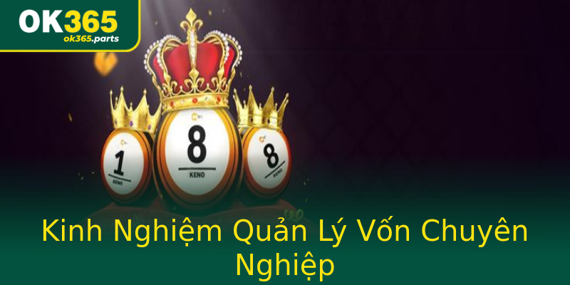Kinh Nghiệm Quản Lý Vốn Chuyên Nghiệp Kinh Nghiệm Quản Lý Vốn Chuyên Nghiệp