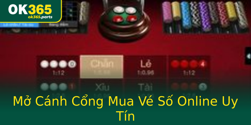 Mở Cánh Cổng Mua Vé Số Online Uy Tín Mở Cánh Cổng Mua Vé Số Online Uy Tín